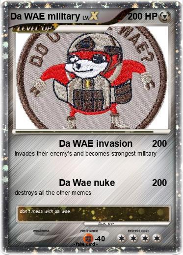 Pokemon Da WAE military