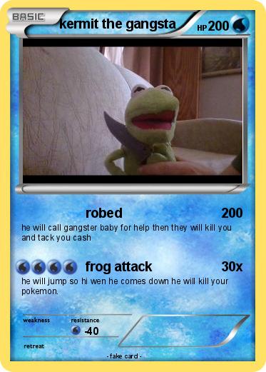 Pokemon kermit the gangsta