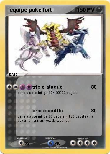 Pokemon lequipe poke fort