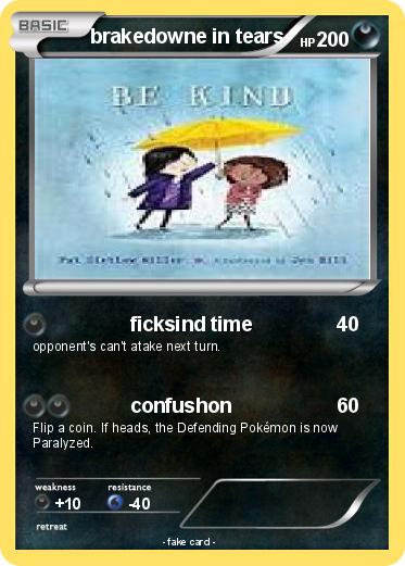 Pokemon brakedowne in tears