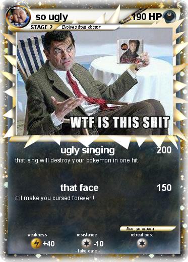Pokemon so ugly