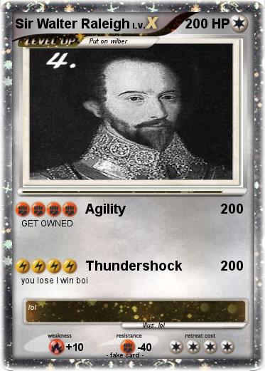 Pokemon Sir Walter Raleigh