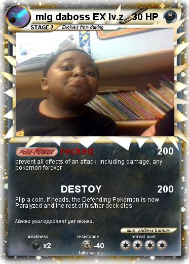 Pokemon mlg daboss EX lv.z