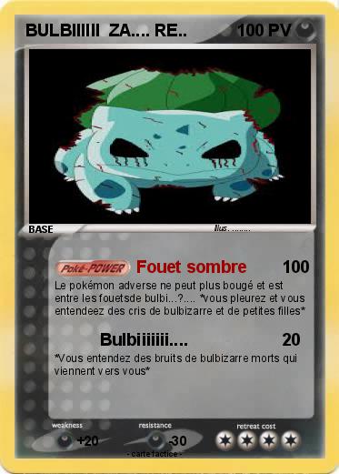 Pokemon BULBIIIIII  ZA.... RE..