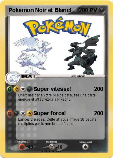 Pokemon Pokémon Noir et Blanc!