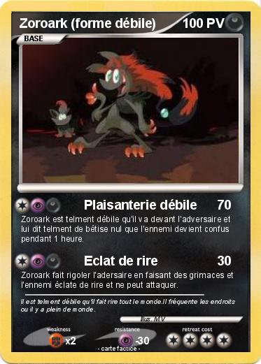 Pokemon Zoroark (forme débile)