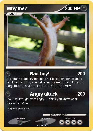 Pokemon Why me?