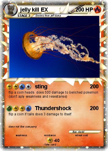 Pokemon jelly kill EX