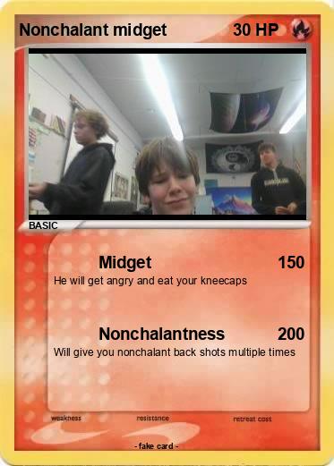 Pokemon Nonchalant midget