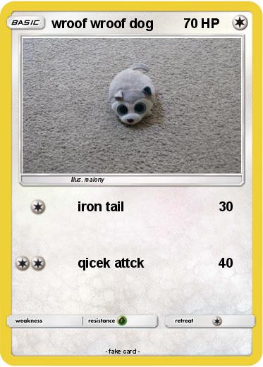 Pokemon wroof wroof dog