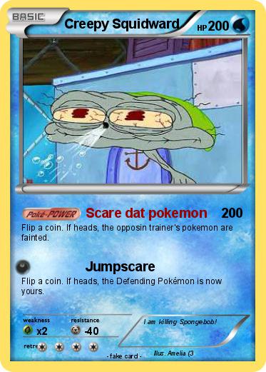 Pokemon Creepy Squidward