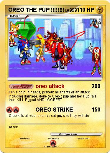 Pokemon OREO THE PUP !!!!!!!!