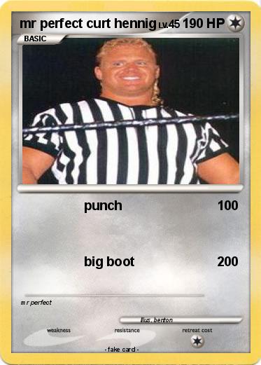 Pokemon mr perfect curt hennig