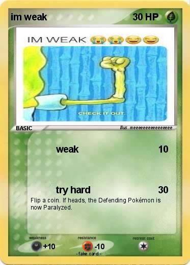 Pokemon im weak