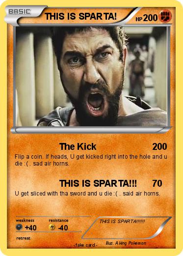 Pokemon THIS IS SPARTA!