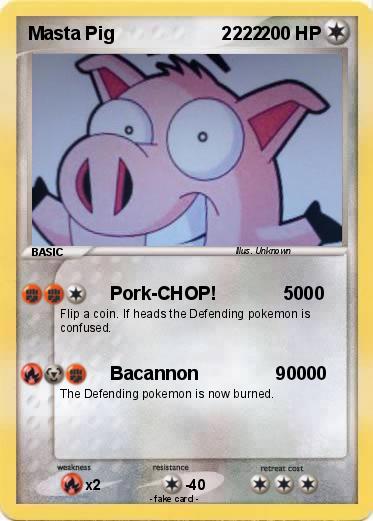 Pokemon Masta Pig                     2222