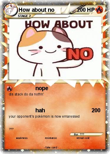 Pokemon How about no