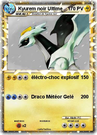 Pokemon Kyurem noir Ultime
