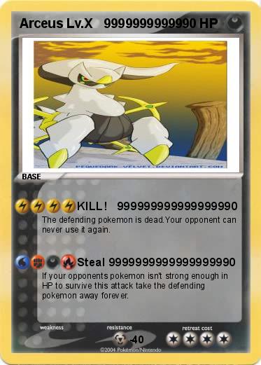 Pokemon Arceus Lv.X   99999999999 