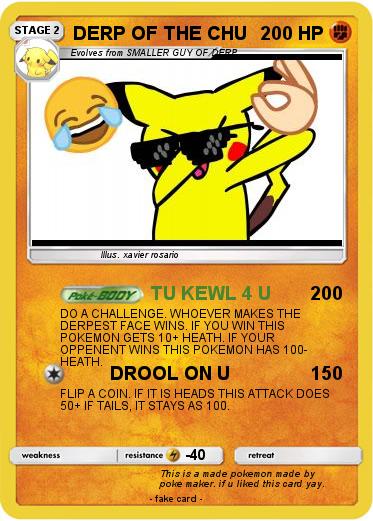 Pokemon DERP OF THE CHU