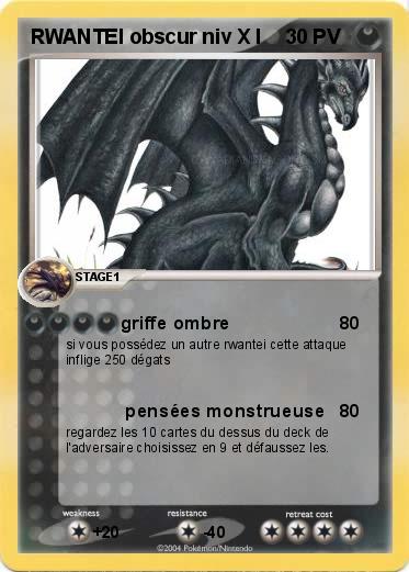 Pokemon RWANTEI obscur niv X l