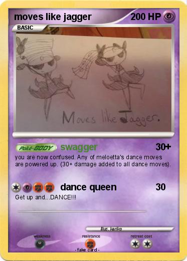 Pokemon moves like jagger