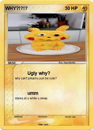 Pokemon WHY?!?!?