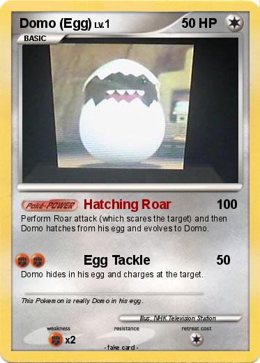 Pokemon Domo (Egg)