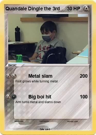 Pokemon Quandale Dingle the 3rd