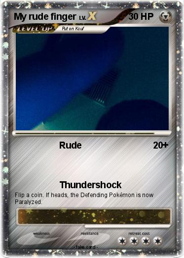 Pokemon My rude finger