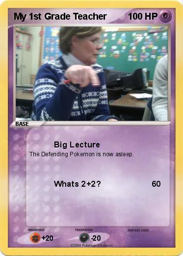 Pokemon My 1st Grade Teacher