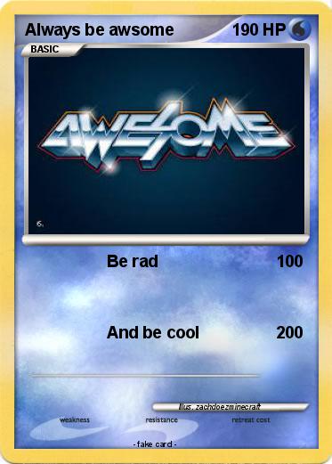 Pokemon Always be awsome