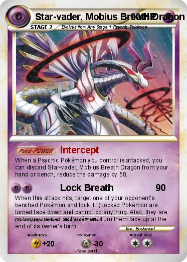 Pokemon Star-vader, Mobius Breath Dragon