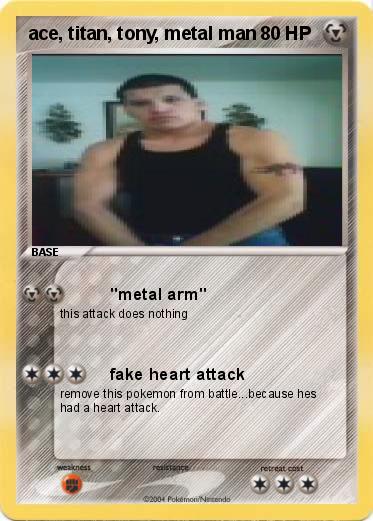 Pokemon ace, titan, tony, metal man