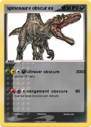 Pokemon spinosaure obscur ex      10      