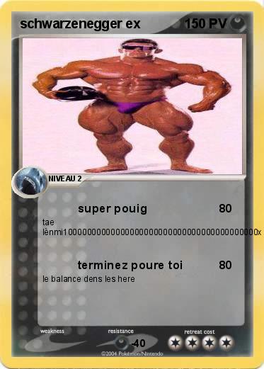 Pokemon schwarzenegger ex
