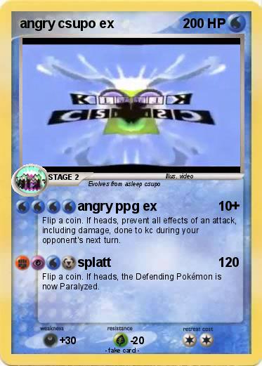 Pokemon angry csupo ex