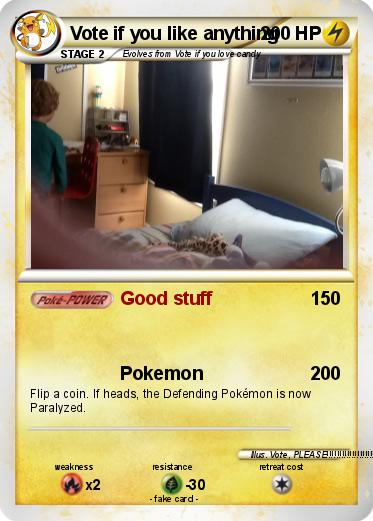 Pokemon Vote if you like anything