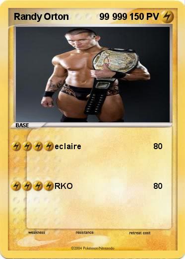 Pokemon Randy Orton            99 999