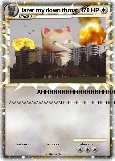 Pokemon lazer my down throat