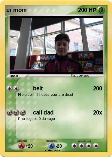 Pokemon ur mom