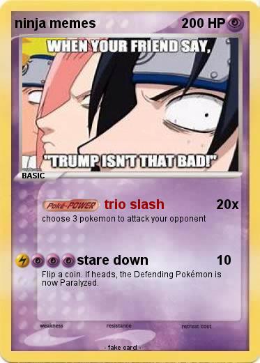 Pokemon ninja memes