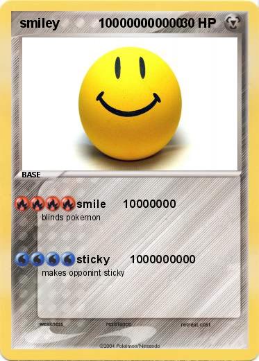 Pokemon smiley           100000000000