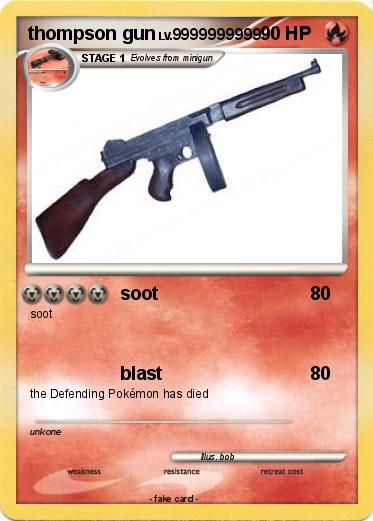 Pokemon thompson gun