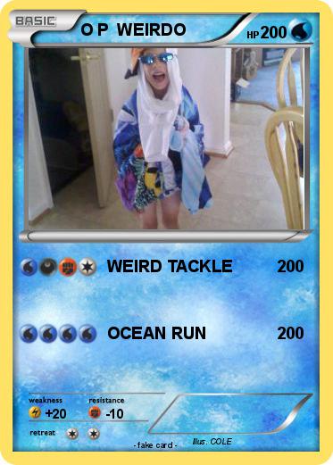 Pokemon O P  WEIRDO