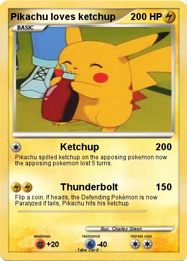 Pokemon Pikachu loves ketchup