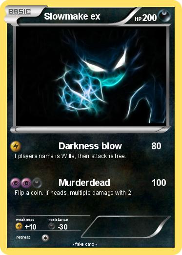 Pokemon Slowmake ex