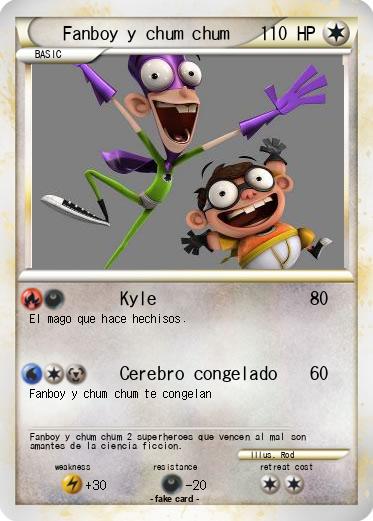 Pokemon Fanboy y chum chum