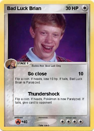 Pokemon Bad Luck Brian