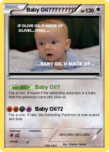 Pokemon Baby Oil?????????